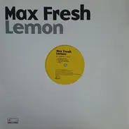 Max Fresh - Lemon EP