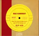 CD - Max Kaminsky All Star Dixieland / Max Kaminsky And His Dixieland Bashers - When The Saints Go Marching In / Jazz On The Campus Ltd. - Digipak