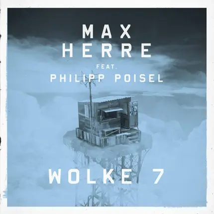 Max Herre Feat. Philipp Poisel - Wolke 7
