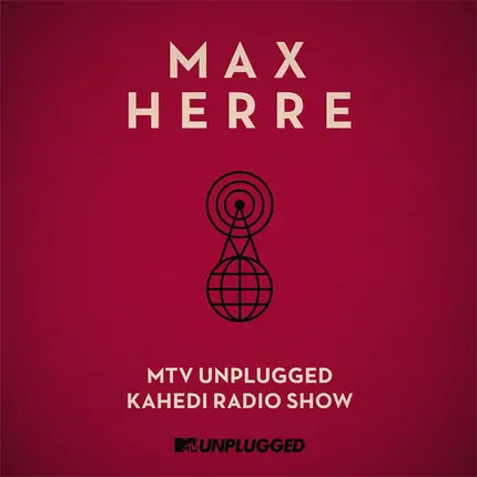 Max Herre - MTV Unplugged Kahedi Radio Show