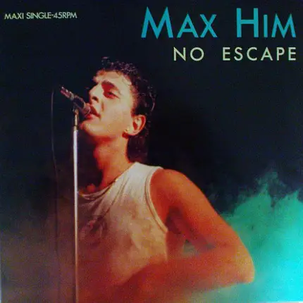 Max-Him - No Escape