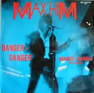 Max Him - Danger - Danger