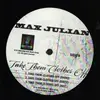 12inch Vinyl Single - Max Julian - Take Them Clothes Off