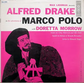 Alfred Drake - The Adventures Of Marco Polo