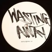 Max Linen - Wasting Away