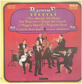 Max Morath - Ragtime Special: Max Morath [Et Al.] Play Greats By Scott Joplin And Others