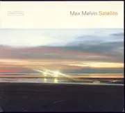 CD - Max Melvin - Satellite