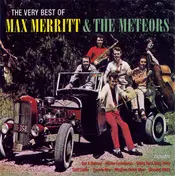 Max Merritt And The Meteors - The Very Best Of Max Merritt & The Meteors