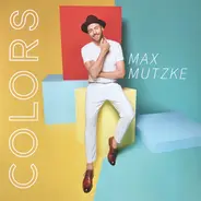 Max Mutzke - Colors