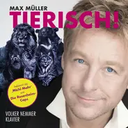Max Müller - Tierisch!