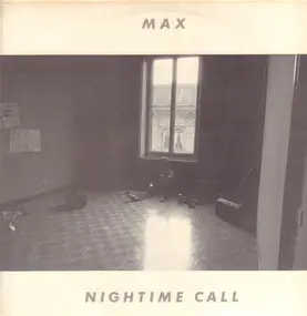 Max - Nightime Call