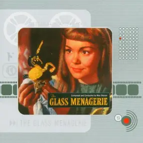 Max Steiner - Glass Menagerie