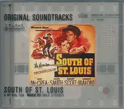 Max Steiner - South Of St. Louis & My Girl Tisa