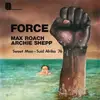 Double LP - Max Roach - Archie Shepp - Force - Sweet Mao - Suid Afrika 76