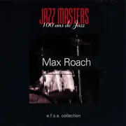CD - Max Roach - Jazz Masters (100 Ans De Jazz)