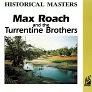 Max Roach - Max Roach And The Turrentine Brothers