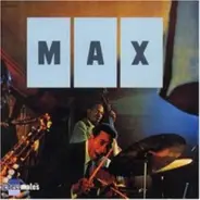 Max Roach Quintet - Max