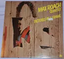 LP - Max Roach Quartet - Pictures In A Frame