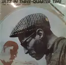 10'' - Max Roach Quintet - Jazz In Three-Quarter Time