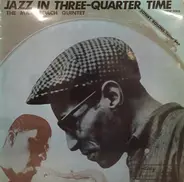 Max Roach Quintet - Jazz In Three-Quarter Time