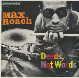 Max roach deeds. not words 2