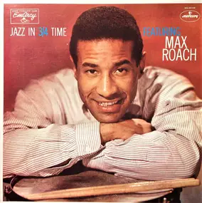 Max Roach - Jazz in 3/4 Time