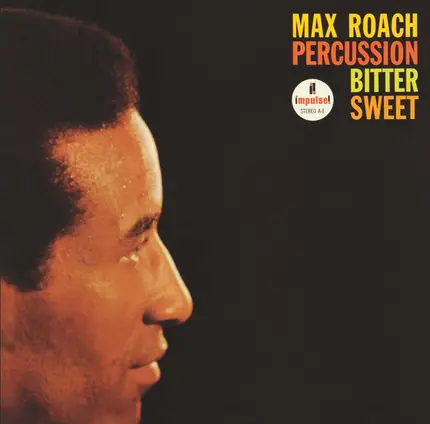 Max Roach - Percussion Bitter Sweet