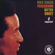 CD - Max Roach - Percussion Bitter Sweet