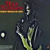 CD - Max Romeo - Crazy World Of Dub