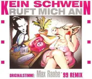 Max Raabe - Kein Schwein Ruft Mich An