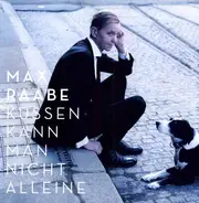 Max Raabe - Kuessen Kann Man Nicht..