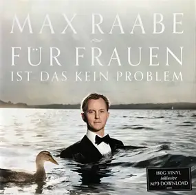 Max Raabe - Für Frauen Ist das Kein Problem