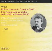 Max Reger - Tanja Becker-Bender , Konzerthausorchester Berlin , Lothar Zagrosek - Violin Concerto · Two Romances