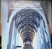 LP - Max Reger - Hannes Kästner - Fantasie Und Fuge Über B-A-C-H Op. 46 / Introduktion Und Passacaglia D-Moll / Sonate Nr. 2 Für Orgel D-Moll Op. 60