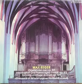 Reger - Orgelstücke