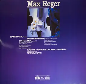 Max Reger - Drei Romanzen Für Violine Und Orchester