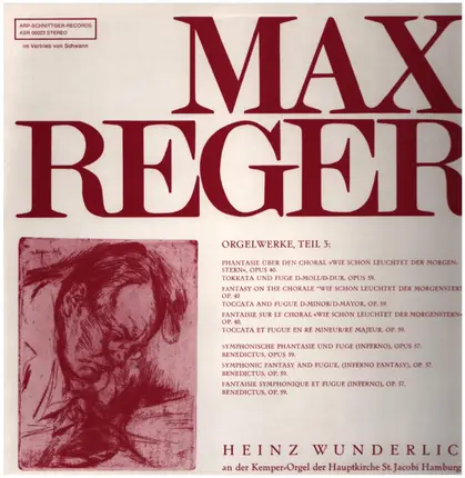 Max Reger - Heinz Wunderlich - Orgelwerke, Teil 3