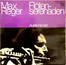 LP - Max Reger - Flöten Serenaden