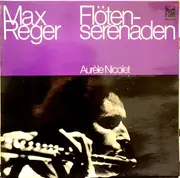LP - Max Reger - Flöten Serenaden