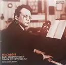 LP - Max Reger , Dieter Zechlin - Bach-Variationen Op. 81 / Träume Am Kamin Op. 143