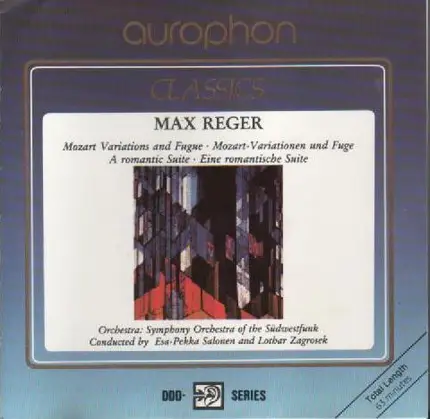 Max Reger , Esa-Pekka Salonen , Lothar Zagrosek - Mozart Variations And Fugue / A Romantic Suite
