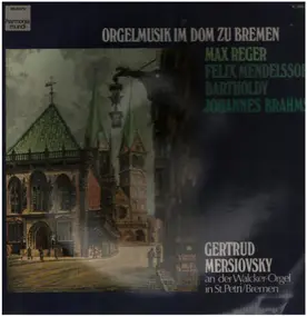 Max Reger - Fantasie Und Fuge über B-A-C-H Op. 46, Sonate Für Orgel D-moll Op. 65 Nr. 6, Präludium Und Fuge G-m
