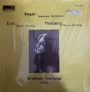 LP - Reger / Liszt / Thalberg - Telemann Variations / Niobe Fantasy / Moses Fantasy