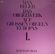 Double LP - Reger - Das Orgelwerk Auf Grossen Orgeln Europas 1.