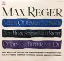 LP - Max Reger - Drei Motetten Opus 110 Für Fünfstimmigen Gemischten Chor