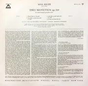 LP - Max Reger - Drei Motetten Opus 110 Für Fünfstimmigen Gemischten Chor