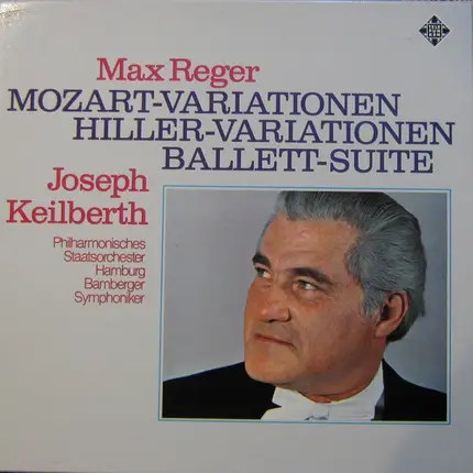 Reger - Mozart-Variationen • Hiller-Variationen • Ballett-Suite