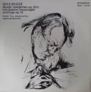 Max Reger - Mozart-Variationen Op. 132a. Introduktion, Passacaglia Und Fuge Op.96