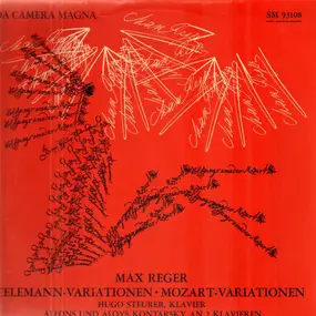 Max Reger - Telemann-Variationen; Mozart-Variationen