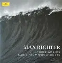 Double LP - Max Richter - Three Worlds: Music From Woolf Works